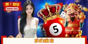 Xổ Số Thần Tài - Cược Số Trúng Tiền Tỷ Dễ Dàng Tại NOHU90Xổ Số Thần Tài - Cược Số Trúng Tiền Tỷ Dễ Dàng Tại NOHU90